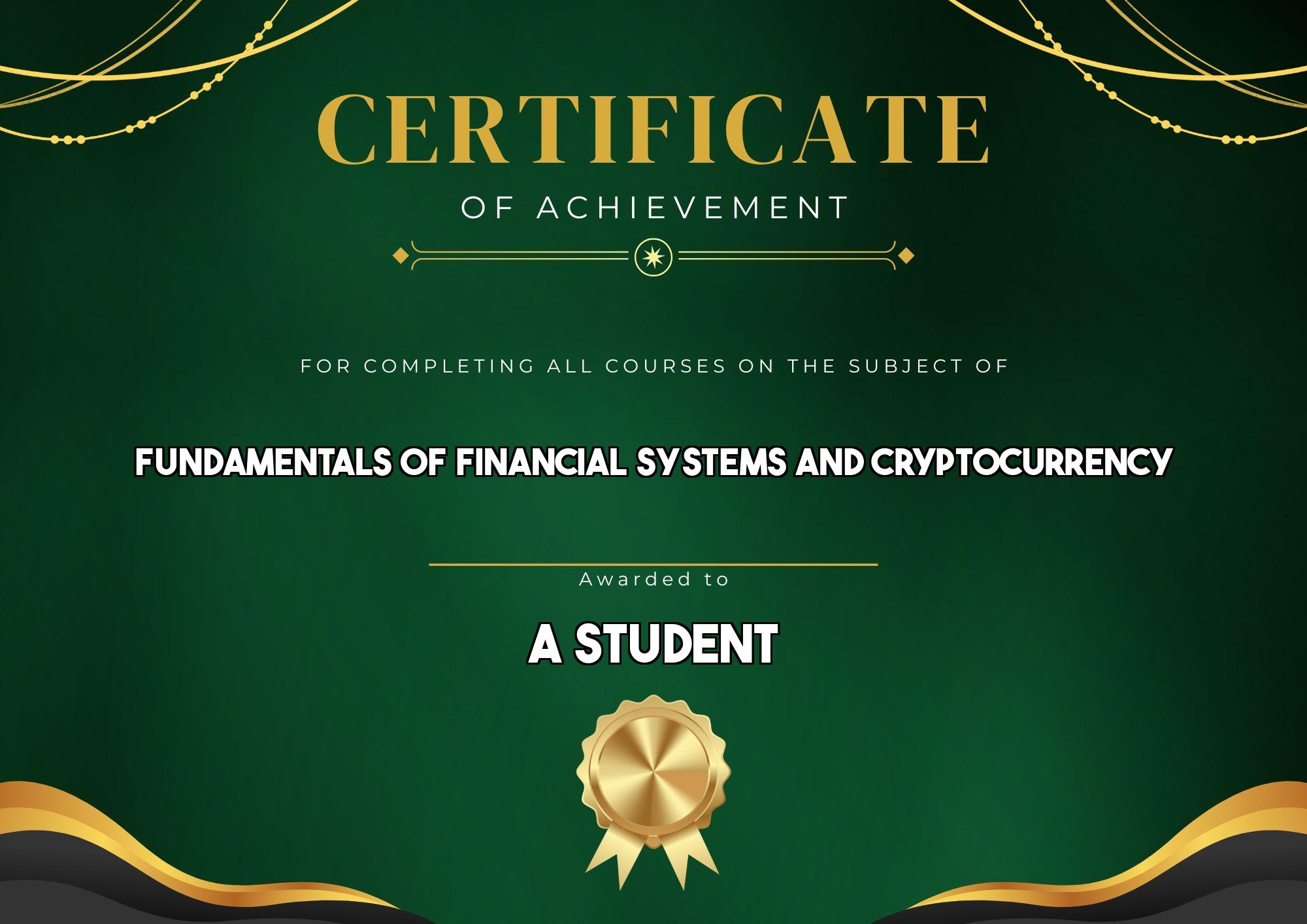 Fundamentals of Financial Systems and Cryptocurrency